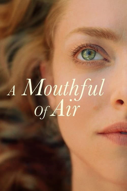 دانلود فیلم A Mouthful of Air – یک لقمه هوا