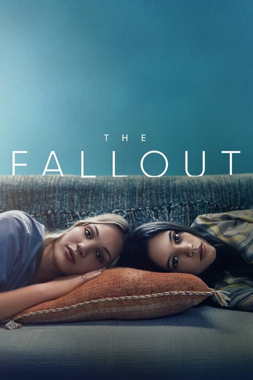 دانلود فیلم The Fallout – سقوط