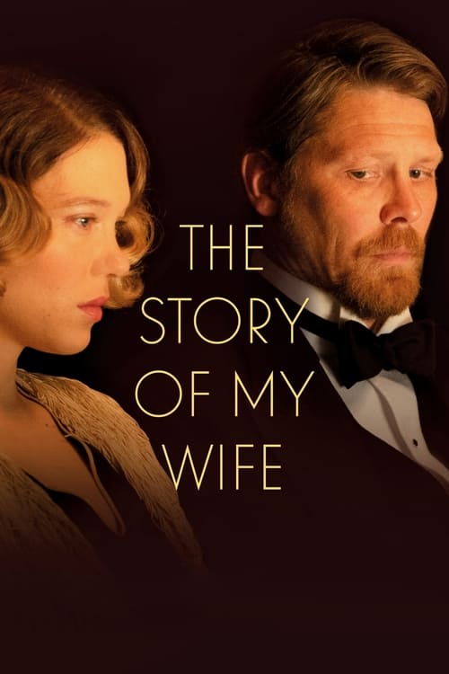 دانلود فیلم The Story of My Wife داستان همسرم