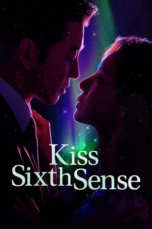 دانلود سریال بوسه حس ششم | Kiss Sixth Sense