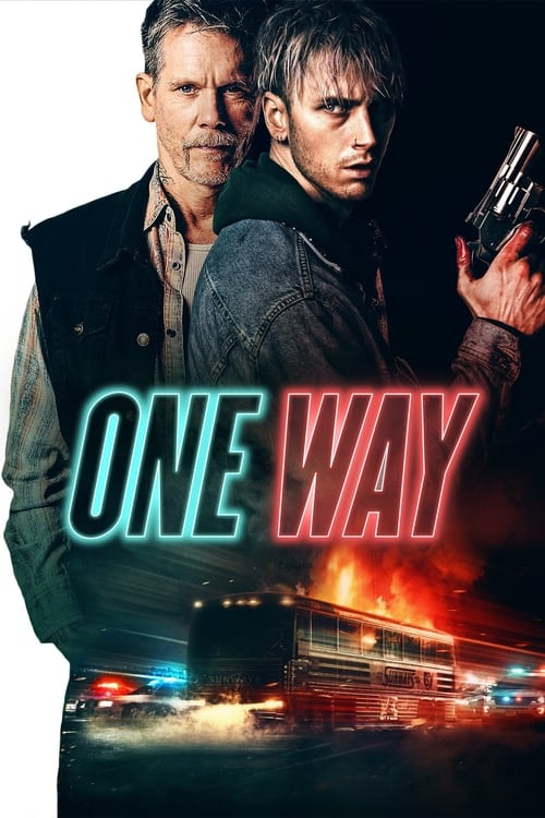 دانلود فیلم One Way – یک طرفه