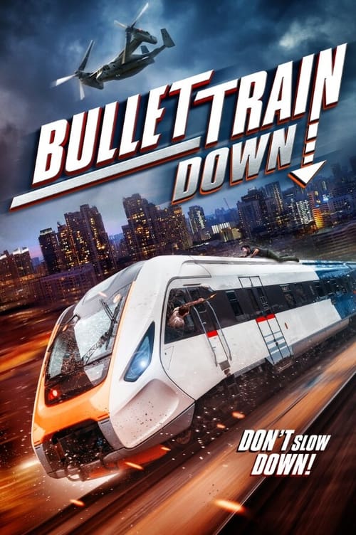 دانلود فیلم Bullet Train Down – گلوله قطار پایین