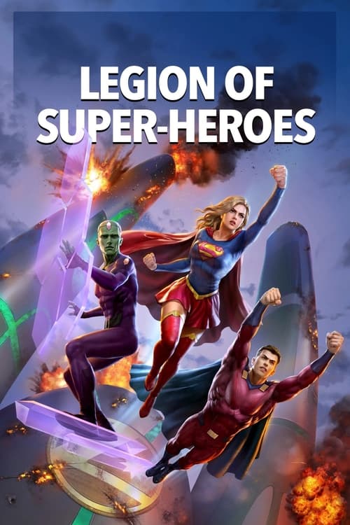 دانلود فیلم Legion of Super-Heroes – لژیون سوپر قهرمانان