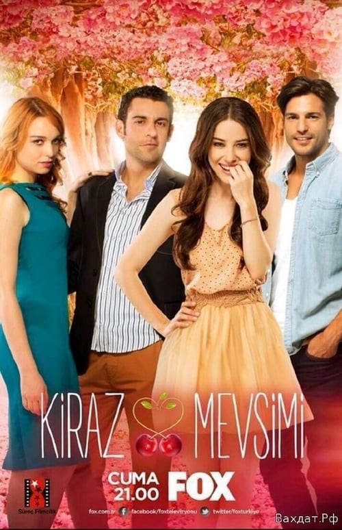 دانلود سریال فصل گیلاس – Kiraz Mevsimi