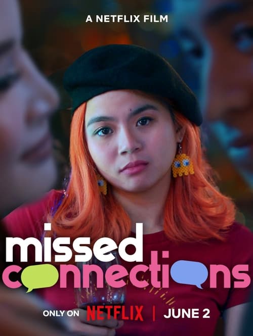 دانلود فیلمMissed Connections – اتصالات از دست رفته