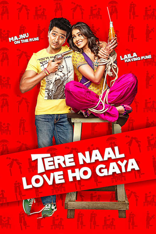 دانلود فیلم Tere Naal Love Ho Gaya – دل گرفتارت شده