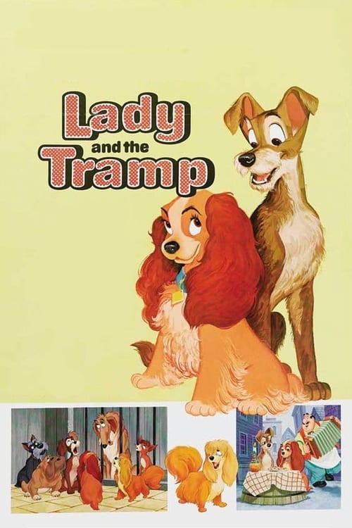 دانلود فیلم Lady and the Tramp – بانو و ولگرد