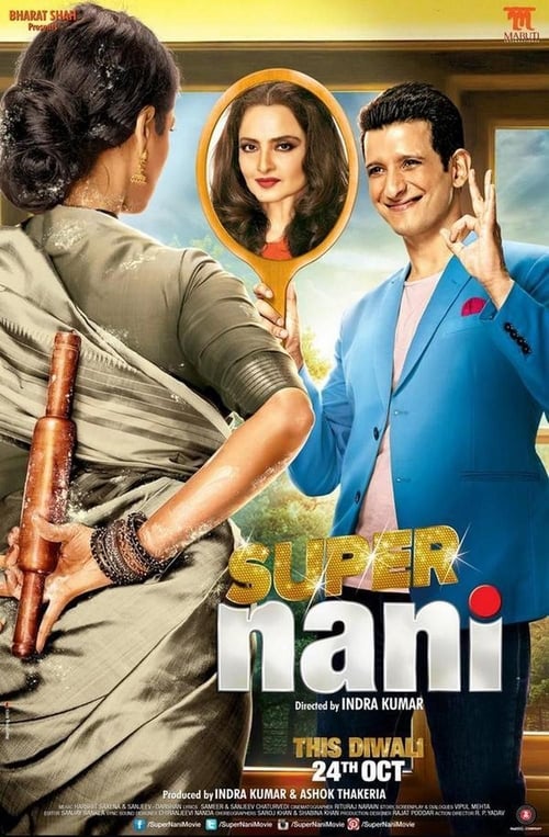 دانلود فیلم Super Nani – مادربزرگ فوق العاده