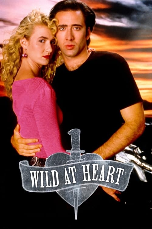 دانلود فیلم Wild at Heart – وحشی در قلب