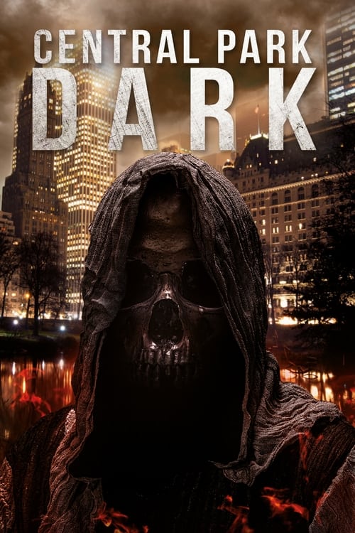 دانلود فیلم Central Park Dark – پارک مرکزی تاریک