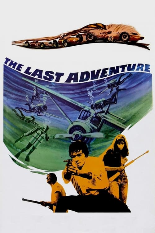 دانلود فیلم The Last Adventure