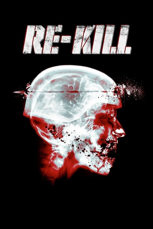 دانلود فیلم Re-Kill