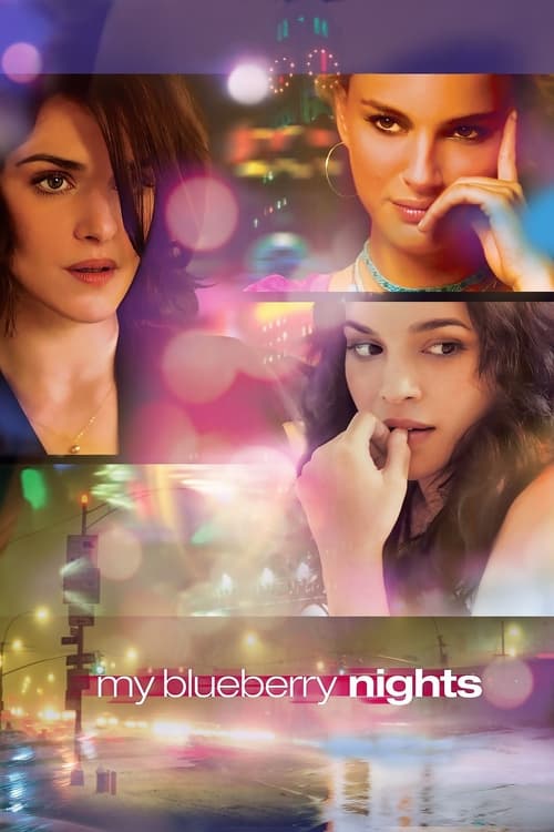 دانلود فیلم My Blueberry Nights