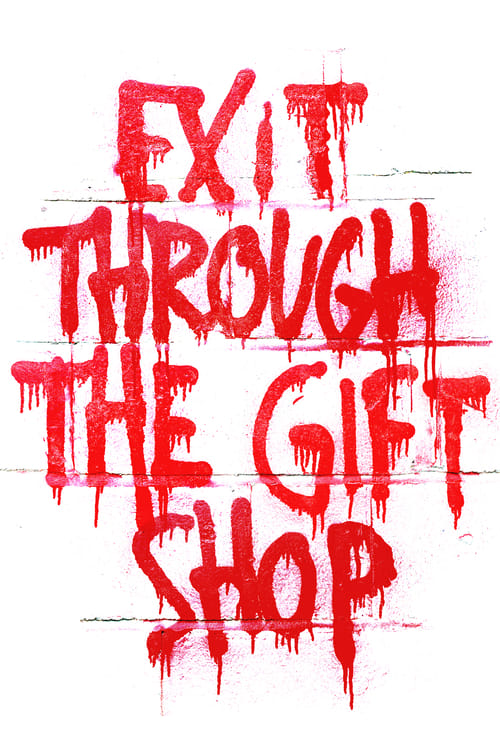 دانلود فیلم Exit Through the Gift Shop – خروج از مغازه کادو فروشی