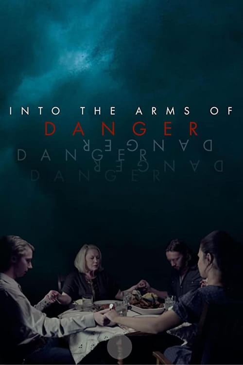 دانلود فیلم Into the Arms of Danger