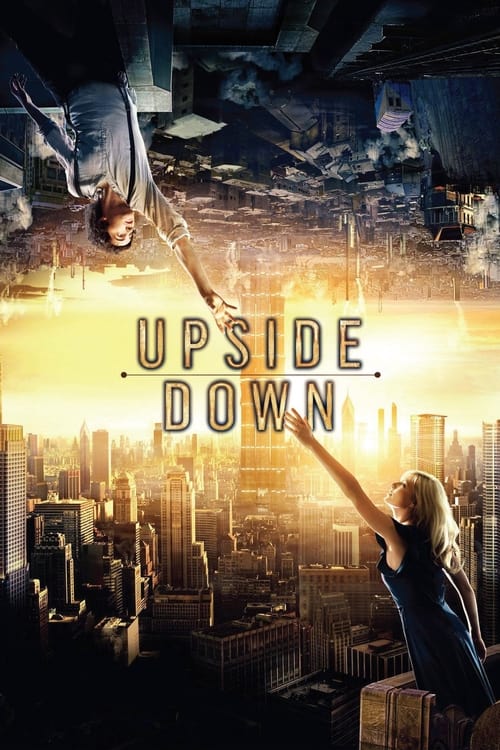 دانلود فیلم Upside Down – وارونه