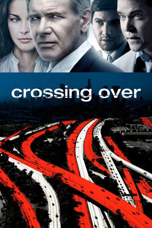 دانلود فیلم Crossing Over – عبور از مرز