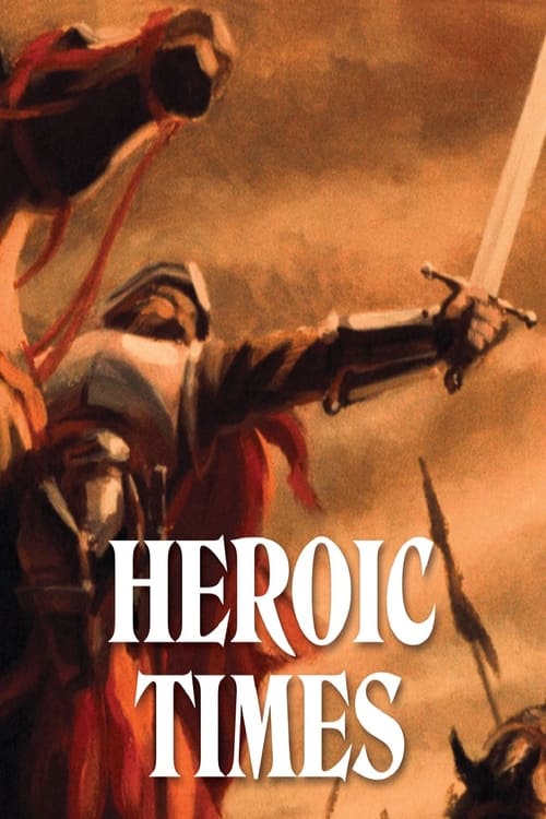 دانلود فیلم Heroic Times