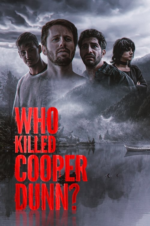 دانلود فیلم Who Killed Cooper Dunn?